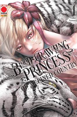 Blood-Crawling Princess of a Ruined Country #4
