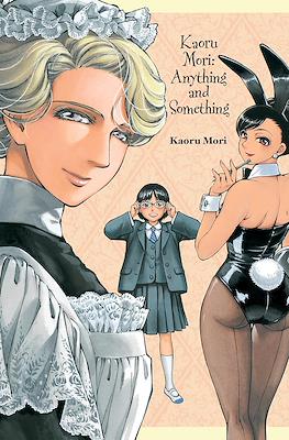 Kaoru Mori: Anything and Something
