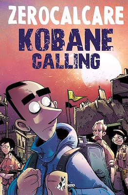 Kobane calling
