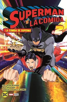 Superman vs. La Comida (Rústica con sobrecubierta) #2