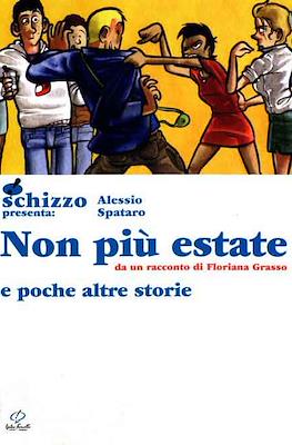 Schizzo Presenta Nuova Serie #8