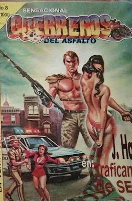 Sensacional Guerreros del asfalto #8