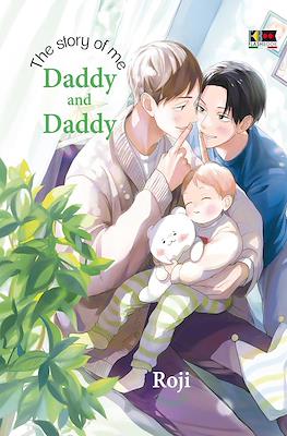 The Story of Me, Daddy and Daddy