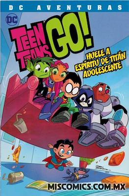 Teen Titans Go!: Huele a espíritu de Titán adolescente - DC Aventuras