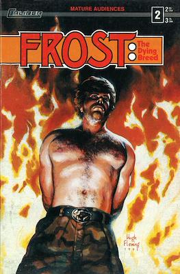 Frost: The Dying Breed #2
