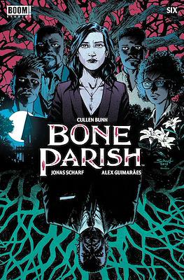 Bone Parish #6