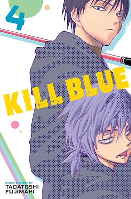 Kill Blue #4