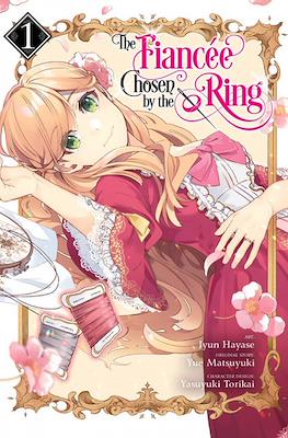The Fiancee Chosen by the Ring