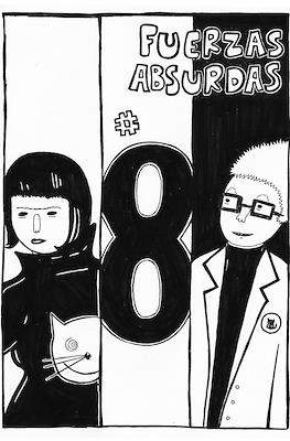 Fuerzas absurdas #8