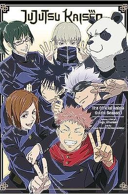 Jujutsu Kaisen The Official Anime Guide: Season 1