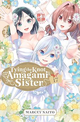 Tying the Knot with an Amagami Sister #17