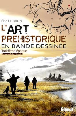 L'art préhistorique en bande dessinée #3