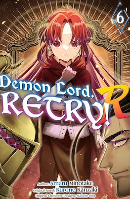 Demon Lord, Retry! R #6