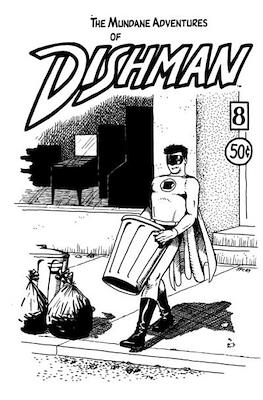 The Mundane Adventures of Dishman #8