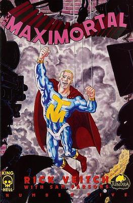 The Maximortal #5