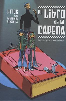 El Libro de la Cadena. Hitos de la identidad aragonesa