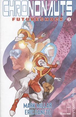 Chrononauts: Futureshock (Comic Book) #3