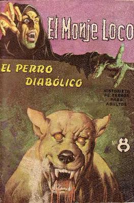 El Monje Loco #8
