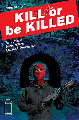 Kill or be Killed (Comic-book) #8