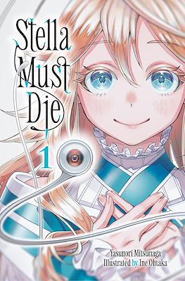 Stella Must Die (Softcover) #1
