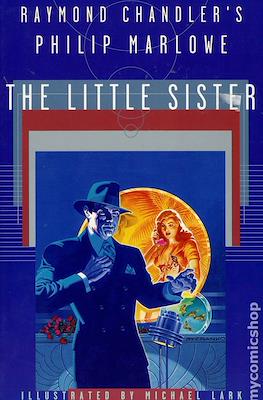 Raymond Chandler's Philip Marlowe:The Little Sister