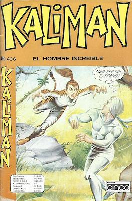Kaliman el hombre increíble #436