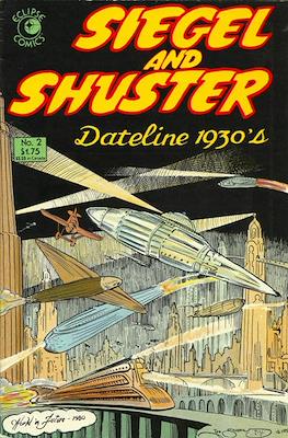 Siegel and Shuster: Dateline 1930s #2