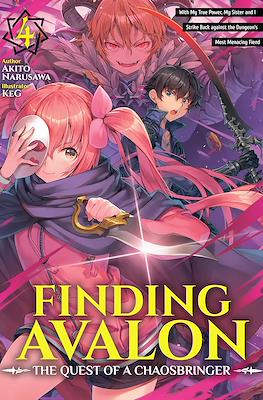 Finding Avalon: The Quest of a Chaosbringer #4