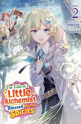 The Tale of a Little Alchemist Blessed by the Spirits #2