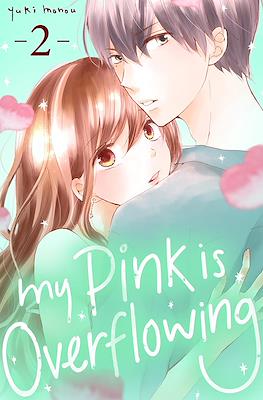 My Pink is Overflowing #2