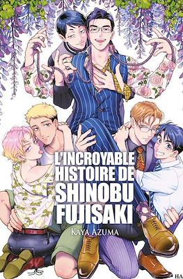 L'incroyable histoire de Shinobu Fujisaki