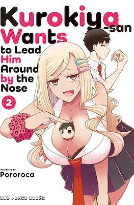 Kurokiya-san Wants to Lead Him Around by the Nose #2