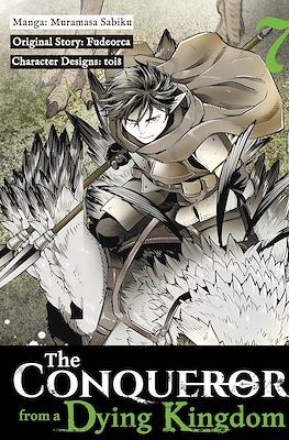 The Conqueror from a Dying Kingdom #7