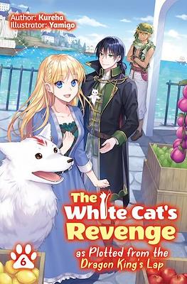 The White Cat's Revenge as Plotted from the Dragon King's Lap #6