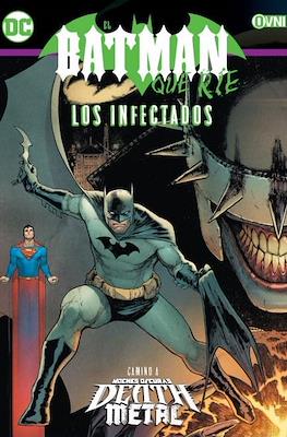 El Batman que ríe: Los Infectados