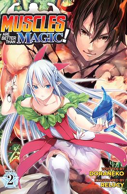 Muscles are Better Than Magic! #2