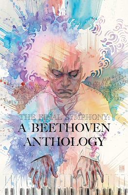 The Final Symphony - A Beethoven Anthology