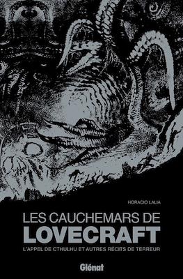 Les Cauchemars de Lovecraft. L'Appel de Cthulhu et autres récits de terreur