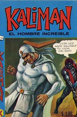 Kaliman el hombre increíble #134