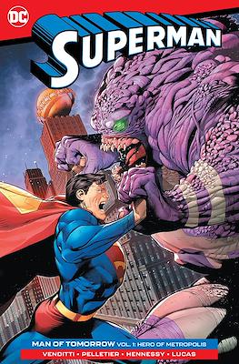 Superman: Man of Tomorrow - Hero of Metropolis