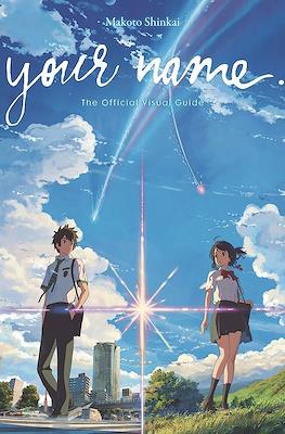 Your Name. The Official Visual Guide