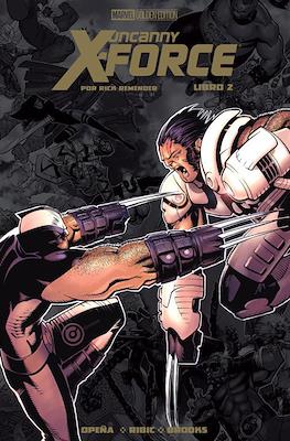 Uncanny X-Force por Rick Remender - Marvel Golden Edition #2
