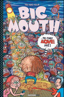 You and your Big Mouth (Comic Book 32 pp) #5