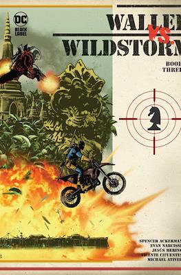 Waller vs Wildstorm #3
