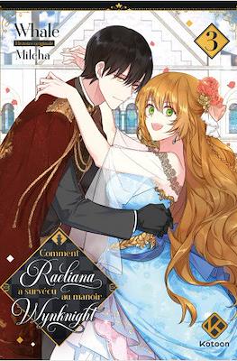 Comment Raeliana a survécu au manoir Wynknight #3