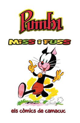 Pumbi, Miss i Fuss