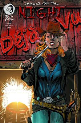 Shades of the Night: Déjà Vu