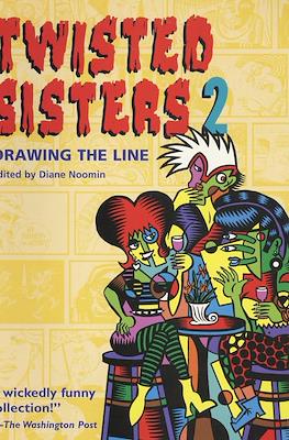 Twisted Sisters 2. Drawing the Line