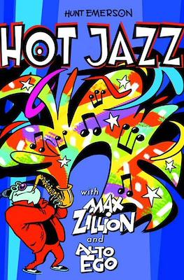 Hot Jazz with Max Zillion and Alto Ego
