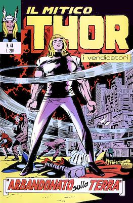 Il Mitico Thor / Thor e I Vendicatori / Thor e Capitan America #44